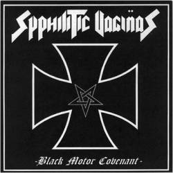 Syphilitic Vaginas : Black Motor Covenant